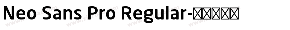 Neo Sans Pro Regular字体转换